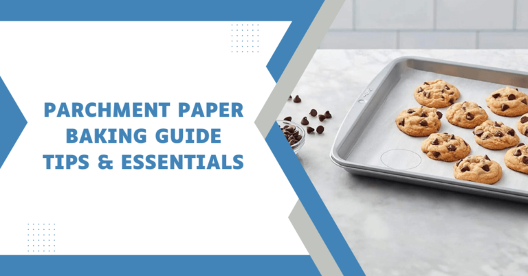 Why parchment paper use for baking?